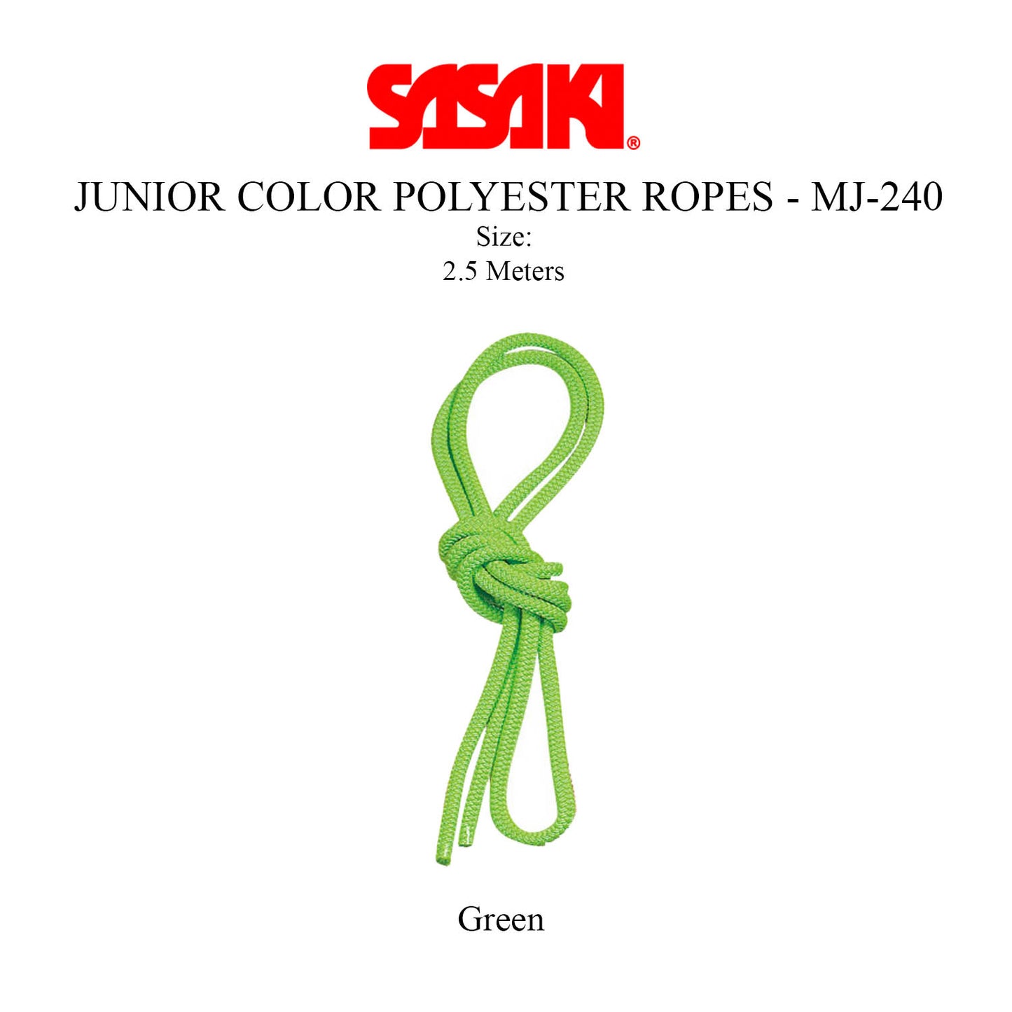 SASAKI Junior Single Colour Ropes 2.5 m