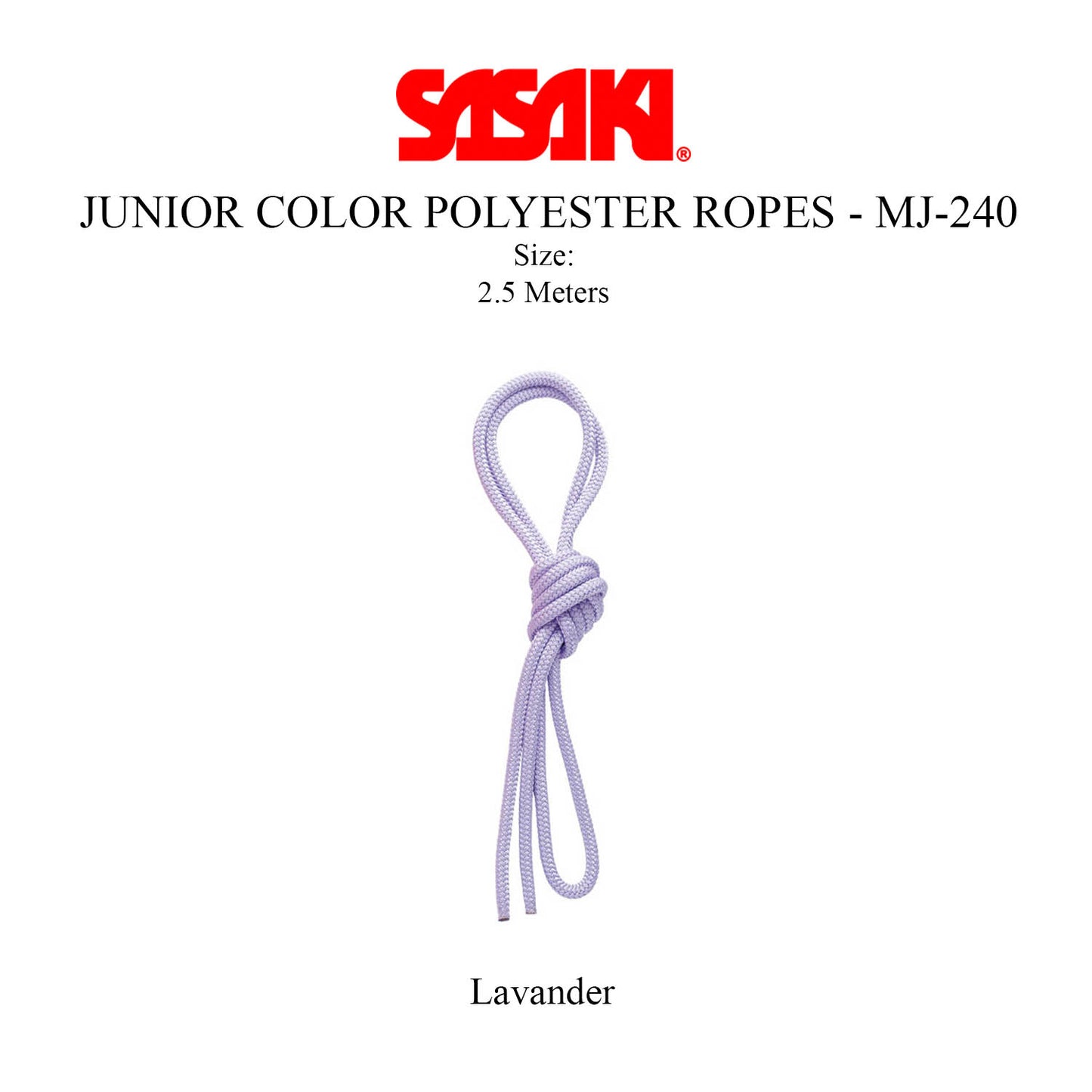 SASAKI Junior Single Colour Ropes 2.5 m